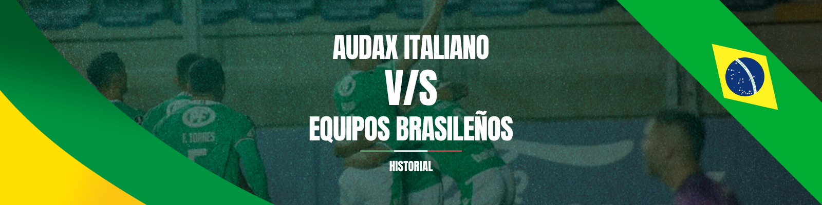 Audax Italiano vs Equipos Brasileños: Historia Completa, Estadísticas y Todos los Partidos en Competencias CONMEBOL