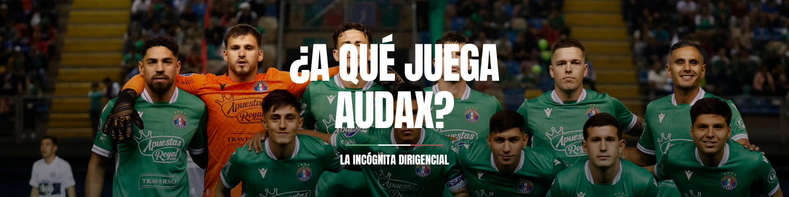 A que juega Audax